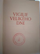 kniha Vigilie velikého dne, Emil Šprongl 1917