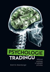 kniha Psychologie tradingu, GROW Books 2022