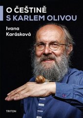 kniha O češtině s Karlem Olivou, Triton 2022