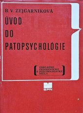 kniha Úvod do patopsychològie , Slovenské pedagogické nakladateľstvo  1971