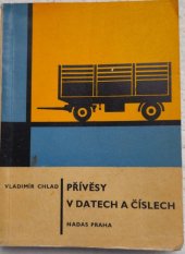 kniha Přívěsy v datech a číslech, Nadas 1969