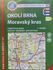 kniha Okolí Brna Moravský kras, Trasa 2015