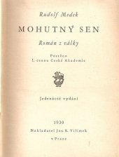 kniha Mohutný sen Román z války, Jos. R. Vilímek 1930