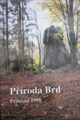 kniha Příroda Brd a perspektivy její ochrany II. seminář : Příbram 25.2.1994, Okresní úřad 1994