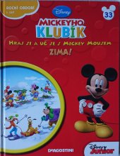 kniha Mickeyho klubík 33.- Zima! Roční období 3.část, De Agostini 2013