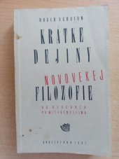 kniha Krátke dejiny novovekej filozofie Od Descarta po Wittgensteina, Archa 1991