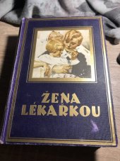 kniha Žena lékařkou, Brněnská nakladatelská společnost 1926