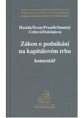 kniha Zákon o podnikání na kapitálovém trhu komentář, C. H. Beck 2012