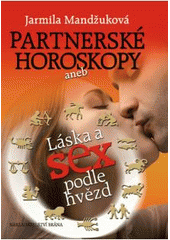 kniha Partnerské horoskopy, aneb, Láska a sex podle hvězd, Brána 2011