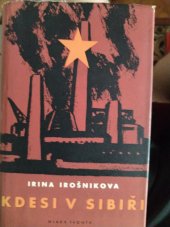 kniha Kdesi v Sibiři [v tir.] Kdesi na Sibiři, Mladá fronta 1950