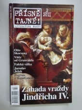 kniha Přísně tajné!. záhada vraždy Jindřicha IV., Pražská vydavatelská společnost 2011