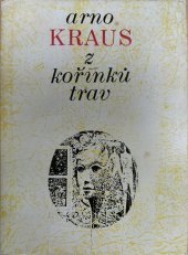 kniha Z kořínků trav [Sbírka básní], Mladá fronta 1980