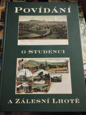 kniha Povídání o Studenci a Zálesní Lhotě, Obecní úřad Studenec 2000