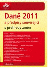 kniha Daně 2011 a předpisy související : s přehledy změn, Anag 2011