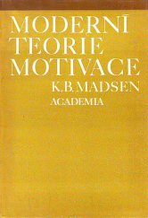 kniha Moderní teorie motivace, Academia 1979