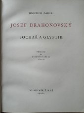 kniha Josef Drahoňovský sochař a glyptik, Vladimír ŽikeŠ 1937