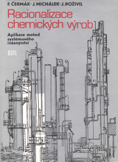 kniha Racionalizace chemických výrob (aplikace metod systémového inženýrství), SNTL 1989