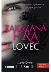 kniha Zakázaná hra 1. - Lovec, Fragment 2015