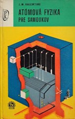 kniha Atómová fyzika pre samoukov, SVTL 1968