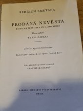 kniha Prodaná nevěsta  Komická zpěvohra ve 3 jednáních , Orbis 1951