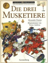 kniha Die drei Musketiere, Gerstenberg 2000