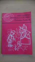 kniha Hry a hříčky pro práci s loutkou, Kraj. kult. středisko 1982