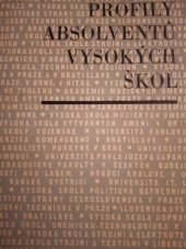 kniha Profily absolventů vysokých škol seznam stud. oborů a jejich rozmístění na vys. školách, SPN 1968