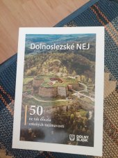 kniha Dolnoslezske nej 50 ne tak znamych zajímavostí , Dolny slask 2015