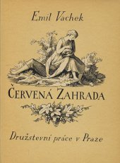 kniha Červená zahrada, Družstevní práce 1926