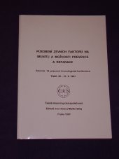 kniha Působení zevních faktorů na imunitu a možnosti prevence a reparace sborník 14. pracovní imunologické konference, Třešť 28.-31.5.1997, Česká imunologická společnost 1997