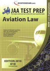 kniha JAA Test Prep 010, - Aviation law : [1550 questions : now with explanations - [edition] 2010., International Wings 2009