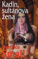 kniha Kadin, sultánova žena, Baronet 2012