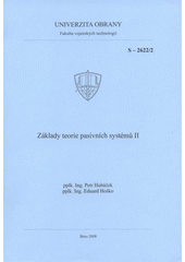 kniha Základy teorie pasivních systémů II., Univerzita obrany 2008