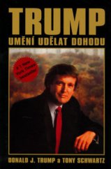 kniha Trump umění udělat dohodu, Pragma 2006