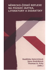 kniha Německo-české reflexe na pozadí jazyka, literatury a didaktiky, Pavel Mervart 2011