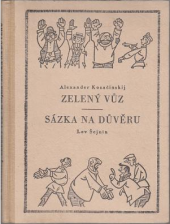 kniha Zelený vůz Sázka na důvěru, Svět sovětů 1957