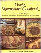 kniha Creative International Cookbook, Bonanza Books 1981