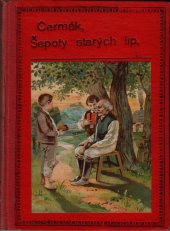 kniha Šepoty starých lip povídky o starožitnostech, A. Storch syn, knihkupec 1895