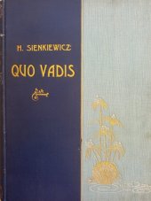 kniha Quo vadis? I. román z doby Neronovy, E. Beaufort 1902