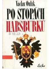 kniha Po stopách Habsburků, Erika 1996