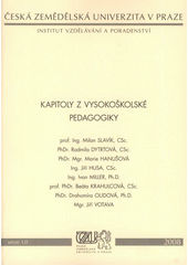 kniha Kapitoly z vysokoškolské pedagogiky, Česká zemědělská univerzita, Institut vzdělávání a poradenství 2008