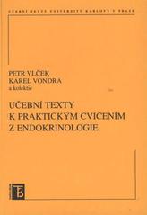 kniha Učební texty k praktickým cvičením z endokrinologie, Karolinum  2008