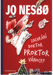 kniha Zachrání doktor Proktor Vánoce?, Kniha Zlín 2022