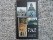 kniha Prager Burg Detaillierter Kunstführer, Prager Verlag Jiří Poláček 1994