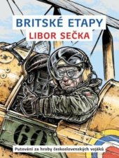 kniha BRITSKÉ ETAPY Putování za hroby československých vojáků, Books & Pipes 2021