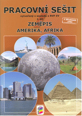 kniha Zeměpis 7 Pracovní sešit 1. díl - Amerika, Afrika, Nová škola 2018