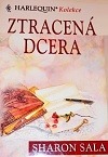 kniha Ztracená dcera, Harlequin 2004