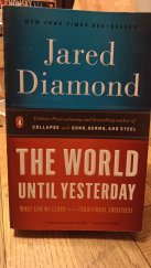 kniha The world until yesterday What can we learn from traditional sovieties?, Penguin Books 2013