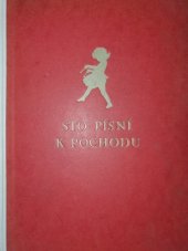 kniha Sto lidových písní k pochodu pro 1 až 4 hlasy, Dorostový odbor Čs. Červ. kříže 1931