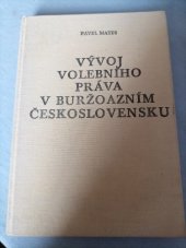 kniha Vývoj volebního práva v buržoazním Československu, Univerzita Jana Evangelisty Purkyně 1981